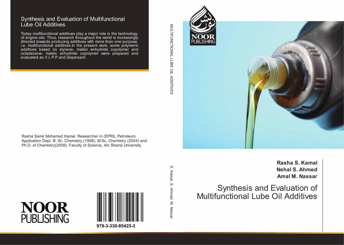 Synthesis and Evaluation of Multifunctional Lube Oil Additives