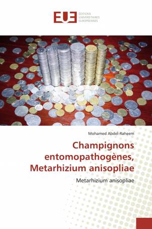 Champignons entomopathogènes, Metarhizium anisopliae