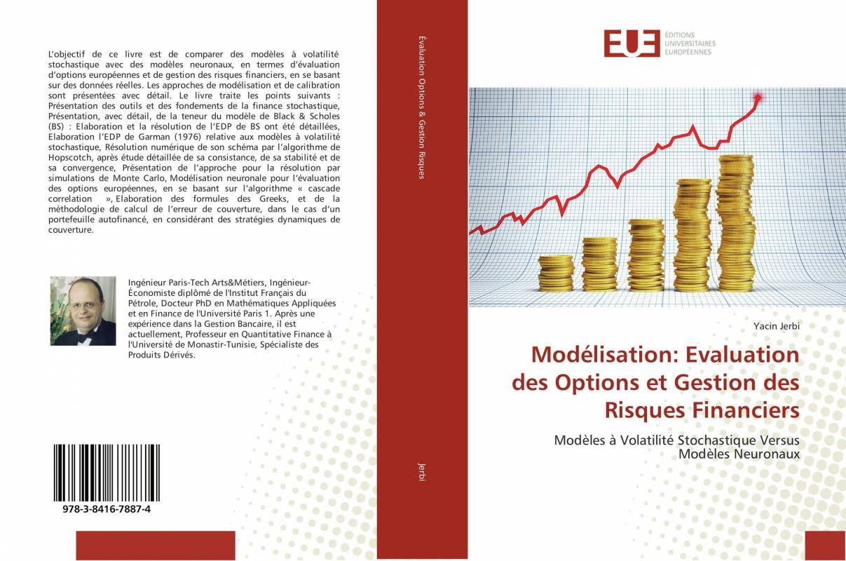 Modélisation: Evaluation des Options et Gestion des Risques Financiers