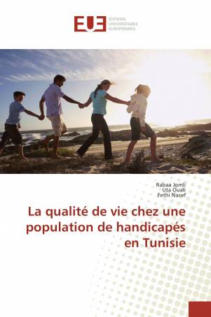 La qualité de vie chez une population de handicapés en Tunisie