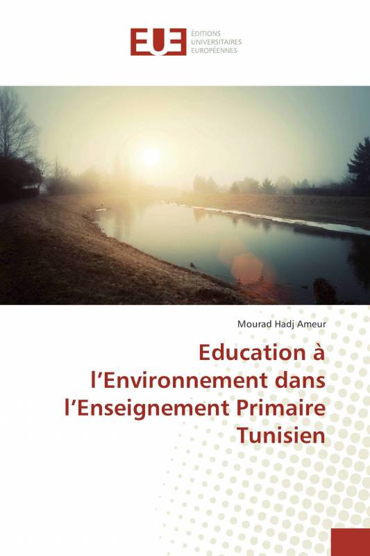Education à l’Environnement dans l’Enseignement Primaire Tunisien