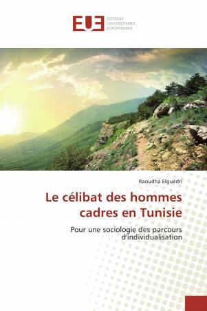 Le célibat des hommes cadres en Tunisie