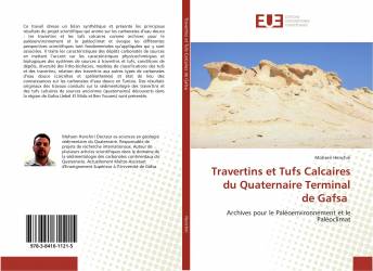 Travertins et Tufs Calcaires du Quaternaire Terminal de Gafsa