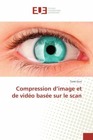Compression d’image et de vidéo basée sur le scan