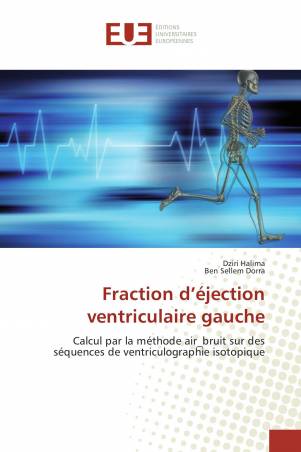 Fraction d’éjection ventriculaire gauche