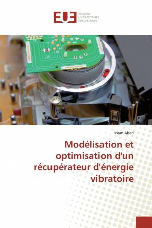 Modélisation et optimisation d'un récupérateur d'énergie vibratoire