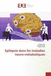 Epilepsie dans les maladies neuro-métaboliques