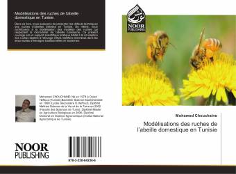 Modélisations des ruches de l’abeille domestique en Tunisie