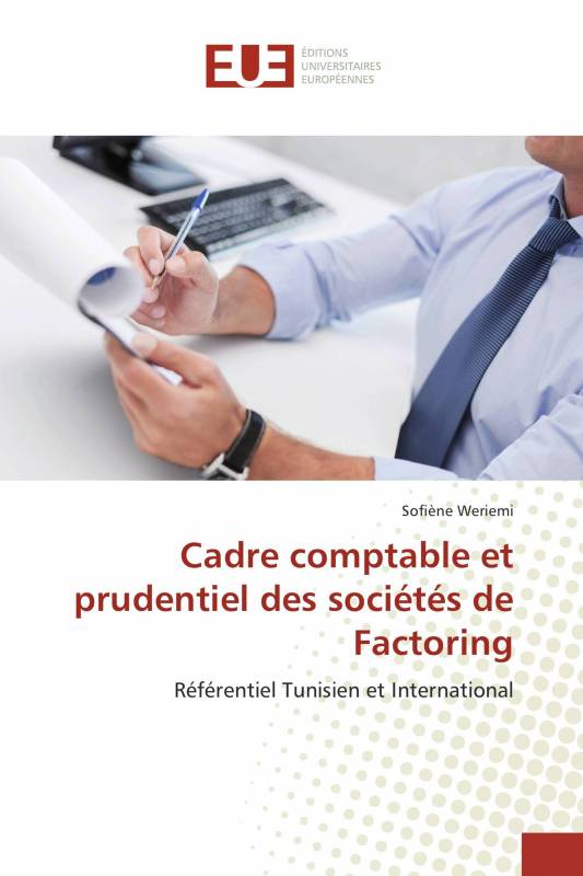 Cadre comptable et prudentiel des sociétés de Factoring