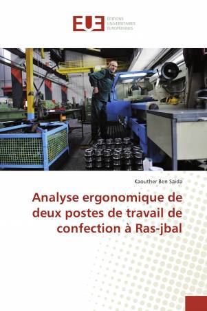 Analyse ergonomique de deux postes de travail de confection à Ras-jbal