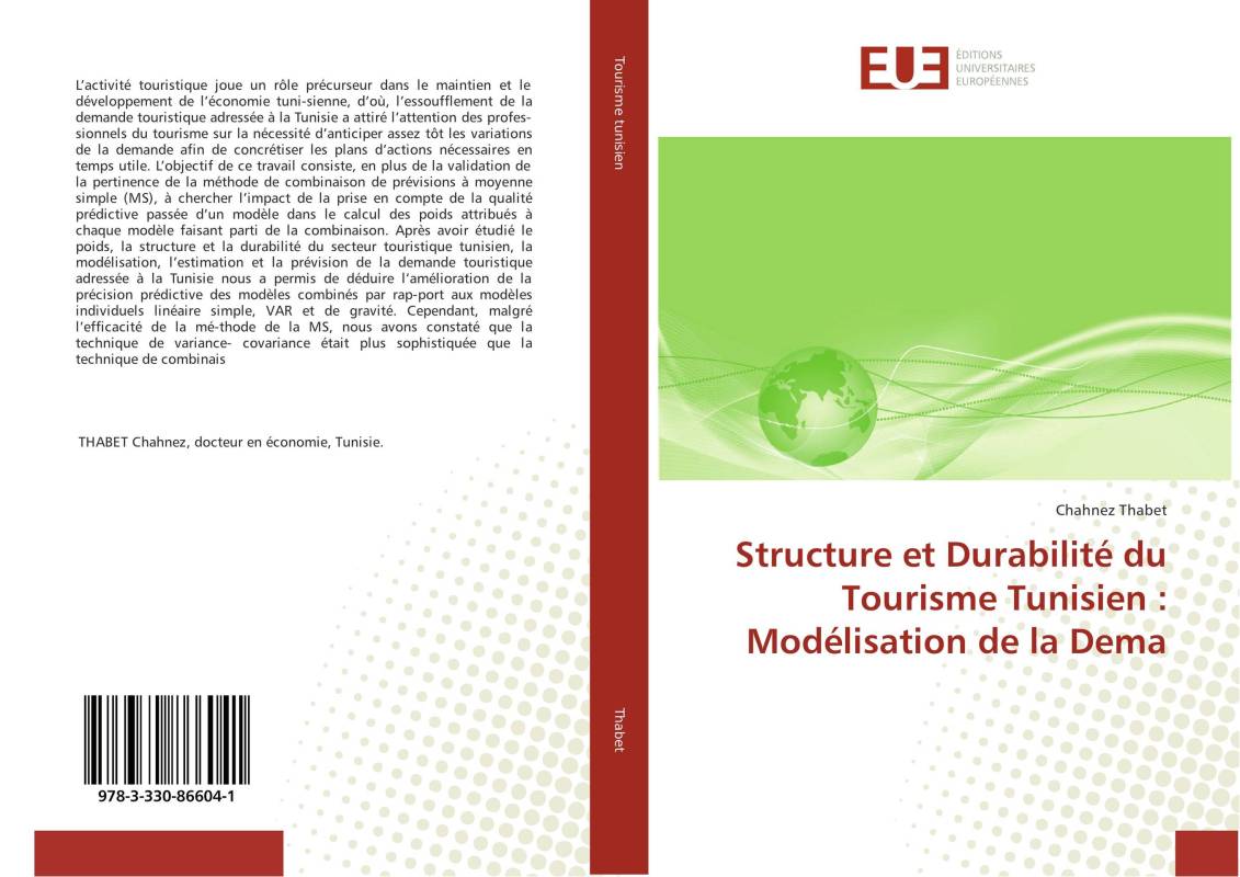 Structure et Durabilité du Tourisme Tunisien : Modélisation de la Dema