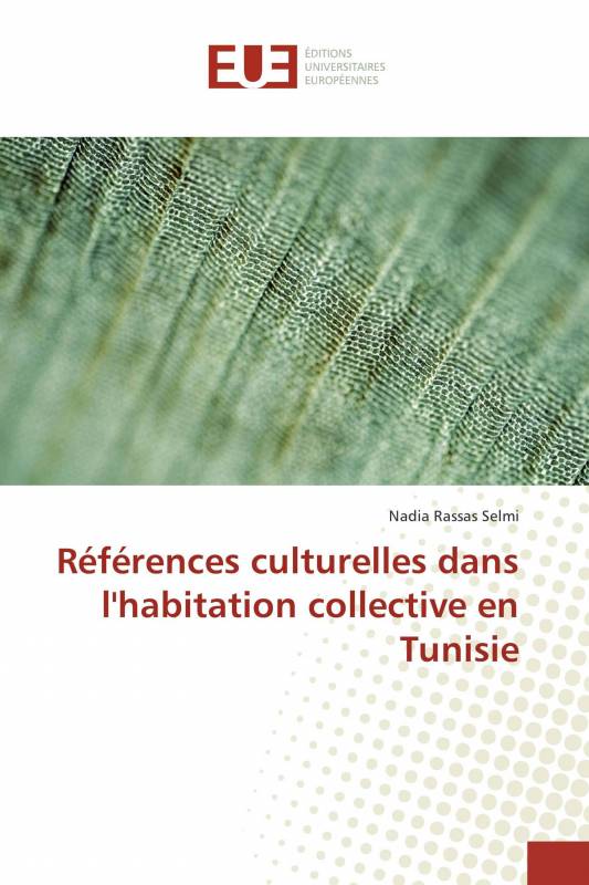 Références culturelles dans l'habitation collective en Tunisie