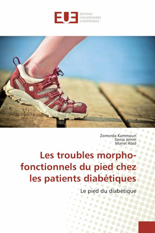 Les troubles morpho-fonctionnels du pied chez les patients diabétiques