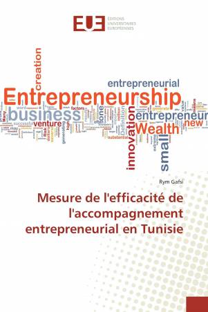 Mesure de l'efficacité de l'accompagnement entrepreneurial en Tunisie