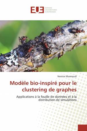 Modèle bio-inspiré pour le clustering de graphes