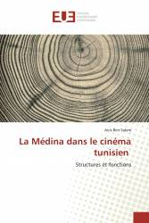 La Médina dans le cinéma tunisien