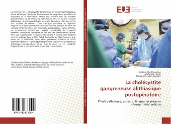 La cholécystite gangreneuse alithiasique postopératoire