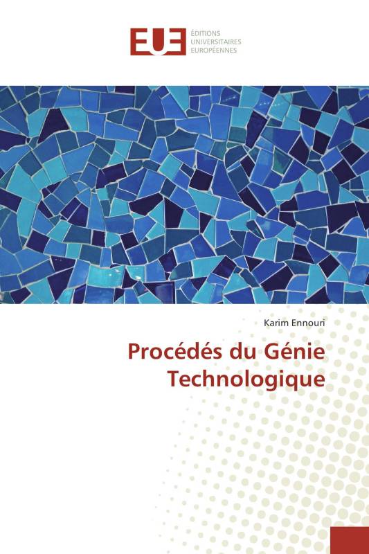 Procédés du Génie Technologique