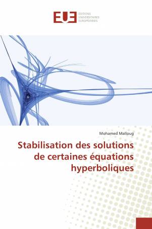 Stabilisation des solutions de certaines équations hyperboliques