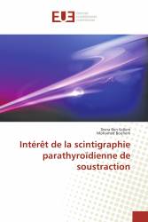 Intérêt de la scintigraphie parathyroïdienne de soustraction