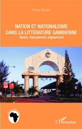 Nation et nationalisme dans la littérature gambienne