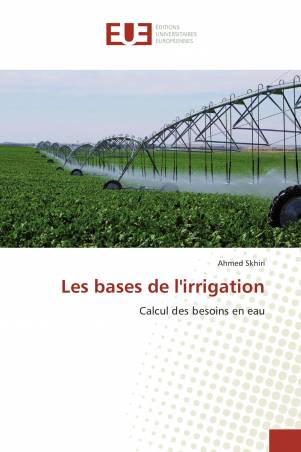 Les bases de l&#039;irrigation