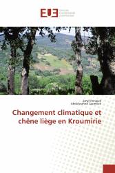 Changement climatique et chêne liège en Kroumirie