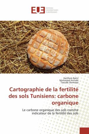 Cartographie de la fertilité des sols Tunisiens: carbone organique