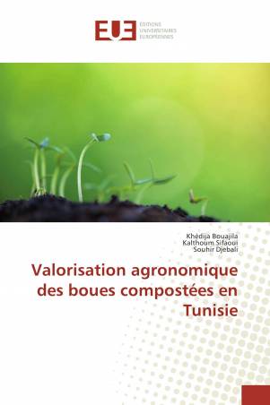 Valorisation agronomique des boues compostées en Tunisie