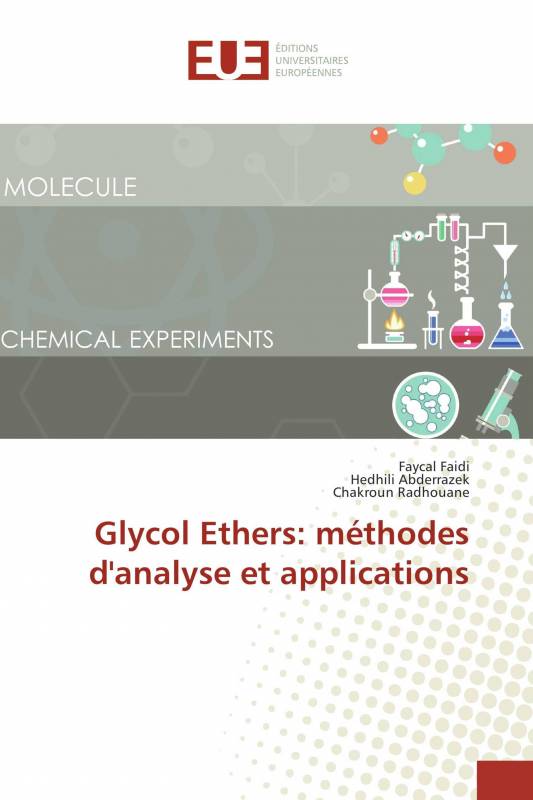 Glycol Ethers: méthodes d'analyse et applications