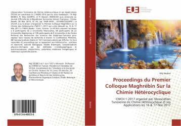 Proceedings du Premier Colloque Maghrébin Sur la Chimie Hétérocyclique