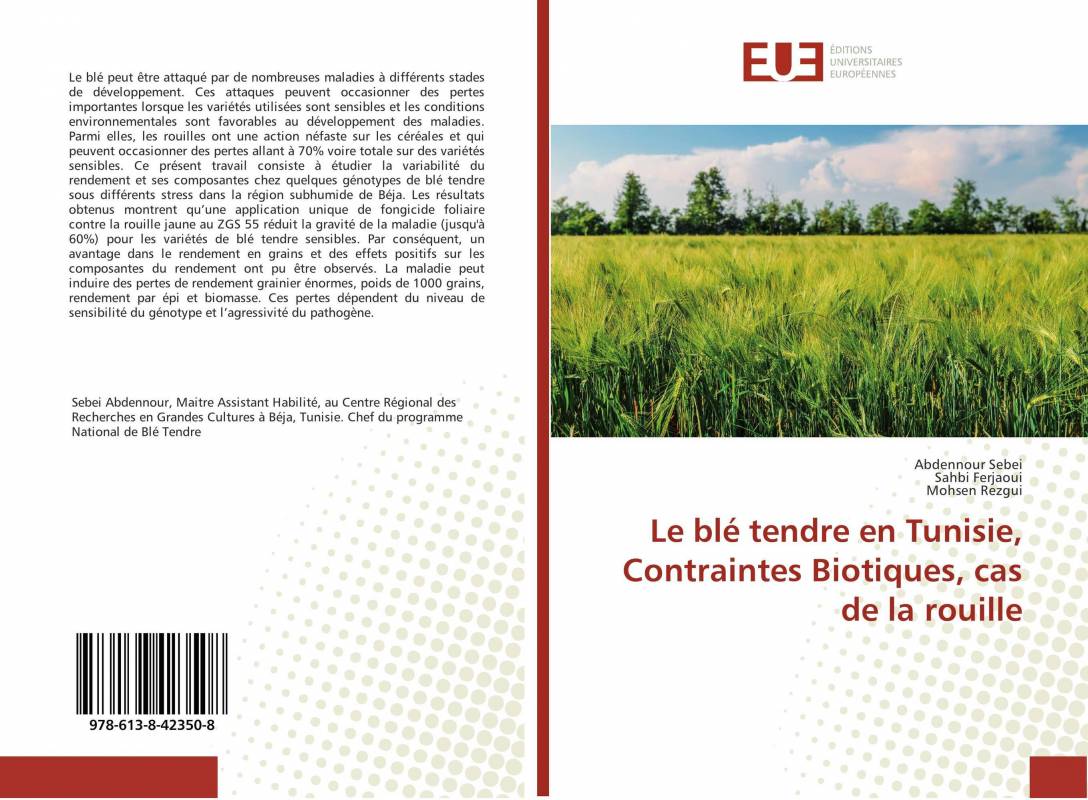 Le blé tendre en Tunisie, Contraintes Biotiques, cas de la rouille