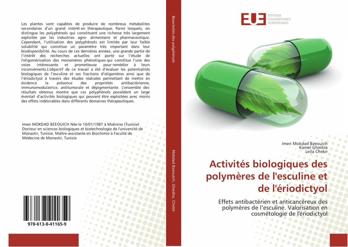 Activités biologiques des polymères de l'esculine et de l'ériodictyol