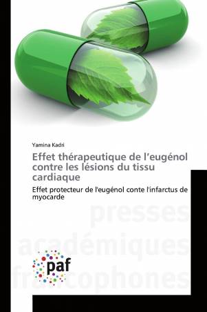 Effet thérapeutique de l’eugénol contre les lésions du tissu cardiaque