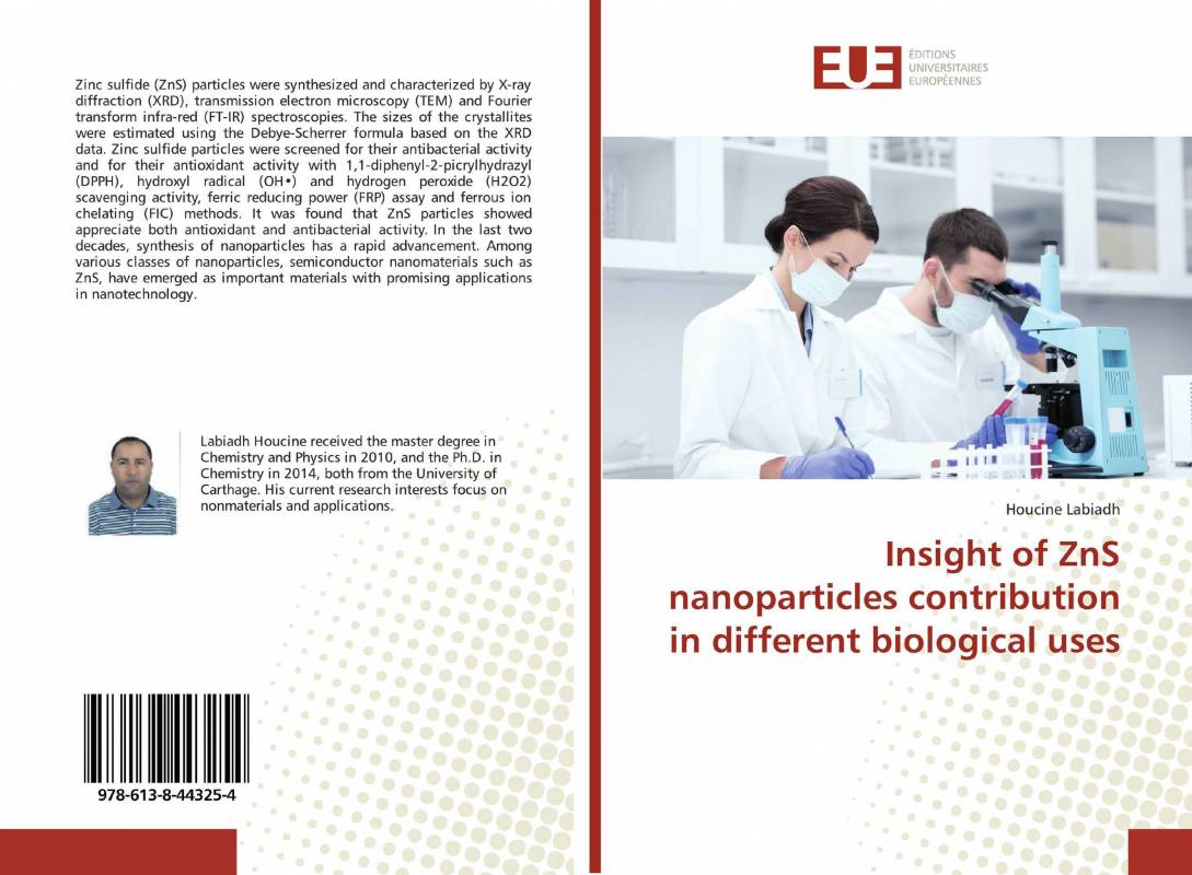 Insight of ZnS nanoparticles contribution in different biological uses