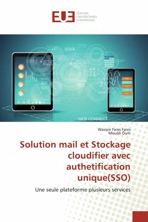 Solution mail et Stockage cloudifier avec authetification unique(SSO)