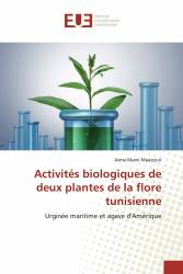 Activités biologiques de deux plantes de la flore tunisienne