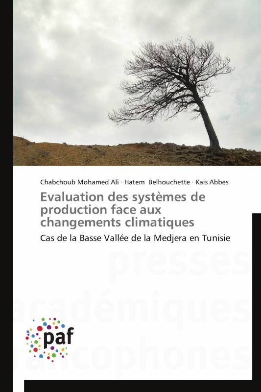 Evaluation des systèmes de production face aux changements climatiques