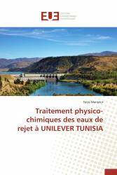 Traitement physico-chimiques des eaux de rejet à UNILEVER TUNISIA