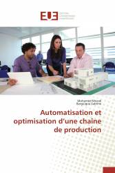 Automatisation et optimisation d’une chaîne de production
