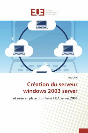 Création du serveur windows 2003 server