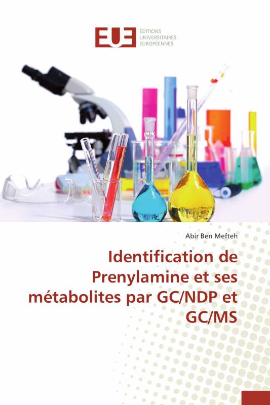 Identification de Prenylamine et ses métabolites par GC/NDP et GC/MS