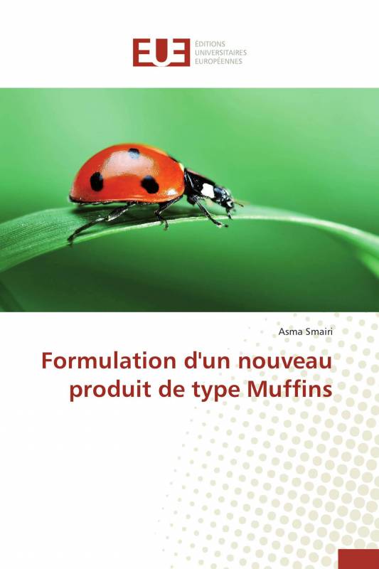 Formulation d'un nouveau produit de type Muffins