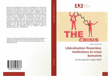 Libéralisation financière, institutions et crises bancaires