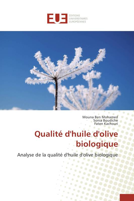 Qualité d'huile d'olive biologique