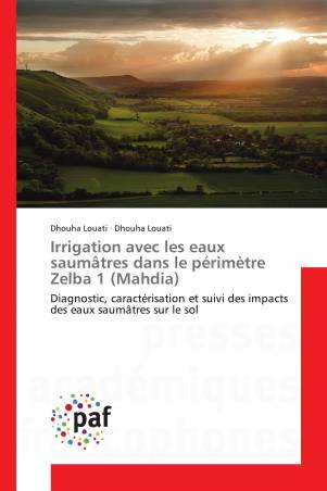 Irrigation avec les eaux saumâtres dans le périmètre Zelba 1 (Mahdia)