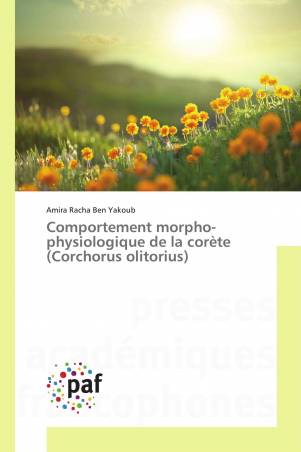 Comportement morpho-physiologique de la corète (Corchorus olitorius)