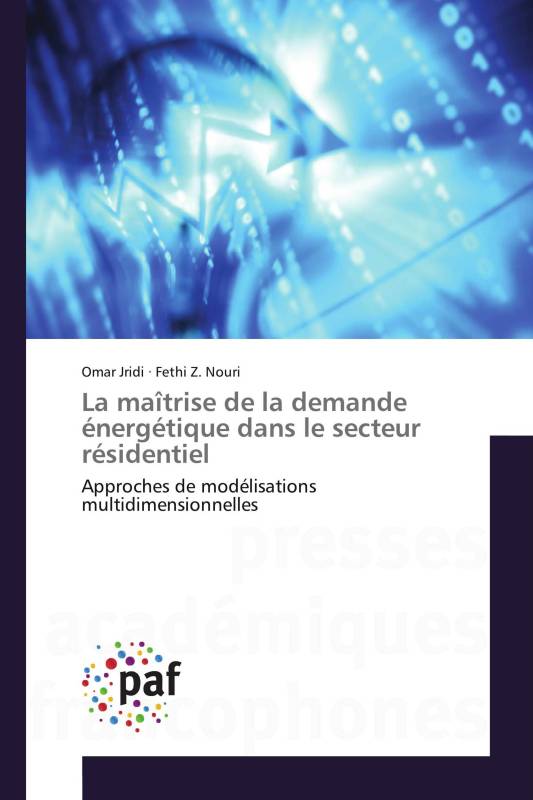 La maîtrise de la demande énergétique dans le secteur résidentiel