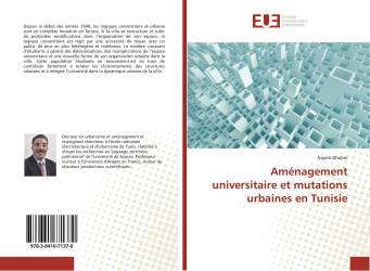 Aménagement universitaire et mutations urbaines en Tunisie