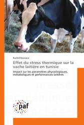 Effet du stress thermique sur la vache laitière en tunisie